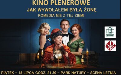 Zapraszamy kino plenerowe 18 lipca godz. 21.30, Park Natury – Scena Letnia.